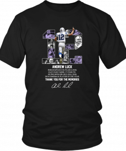 12 andrew luck thank you for the memories signature T-Shirt