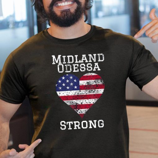 Midland Odessa Strong T-Shirt