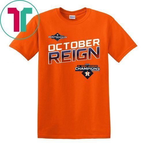 October Reign Astros Champions TShirt T-Shirt