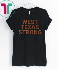 West Texas Strong Football, West Texas Strong T-Shirt