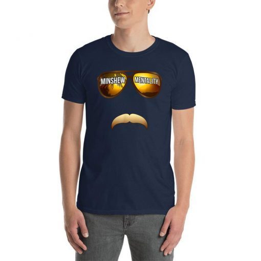 Cool Mustache and Sunglasse Minshew Mentality Unisex T-Shirt
