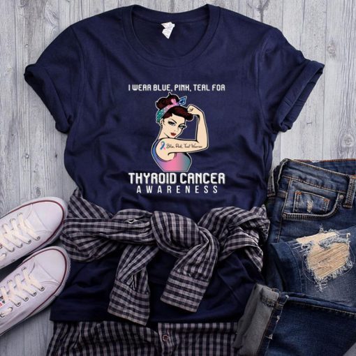Victim I Wear Blue Pink Teal For Thyroid Cancer Awareness For Cancer Warrior T-Shirt