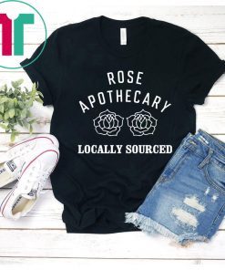 Rose Apothecary Locally Sourced Classic T-Shirt