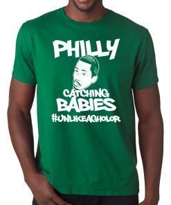 Philly Catching Babies Unlike Agholor T Shirt