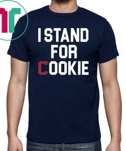 Buy I Stand For Cookie T-Shirt