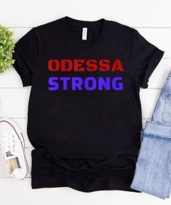 Odessa Strong Texas T-Shirt