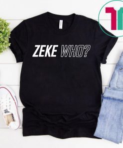 Zeke Who That's Who Original T-Shirt