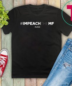 Rashida Tlaib Impeach The Mf Hashtag Classic T-Shirt