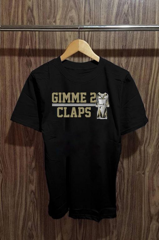 Turnover Robe, Boulder Gimme 2 Claps Shirt