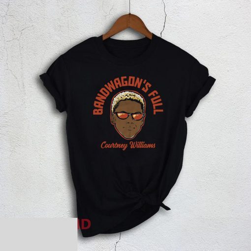 Courtney Williams Shirt - Bandwagon's Full Tee