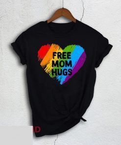 Free Mom Hugs Rainbow Heart LGBT Pride Tee Shirt