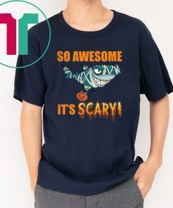 Great shark That's scary Halloween T-Shirt