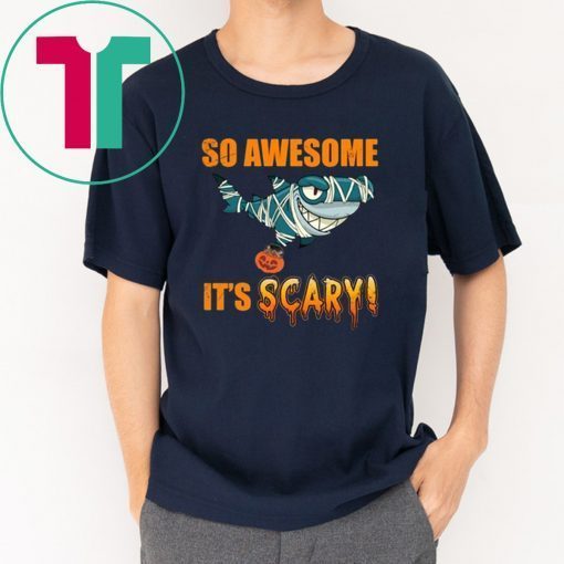Great shark That's scary Halloween T-Shirt