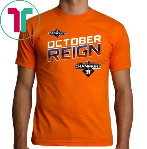 October Reign Astros Champions TShirt T-Shirt