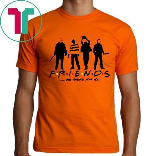 Horror Friends Jason Voorhees Freddy Krueger Texas Chain Saw Michael Myers T-Shirt