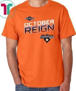 October Reign Astros Champions Orange T Shirt