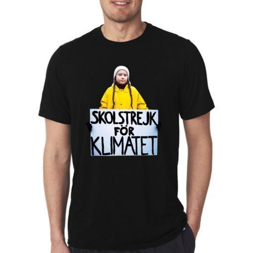 Greta Thunberg Skolstrejk For Klimatet Original T-Shirt