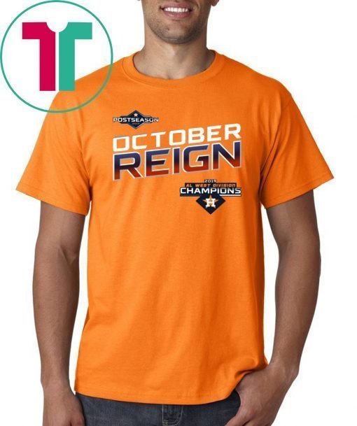 The Astros' October Reign locker room T Shirt