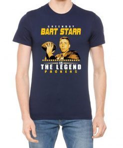 Buy Bart Starr The Legend Green Bay Packers Cool Gift T-Shirt