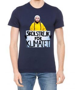 Greta Thunberg Skolstrejk For Klimatet TShirt T-Shirt