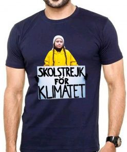 Greta Thunberg Skolstrejk For Klimatet Limited Edition Shirt