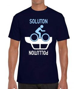 Biking Is Solution To Pollution Shirts