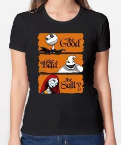 Ack Skellington The Good Oogie Boogie The Bad The Sally Classic T-Shirt