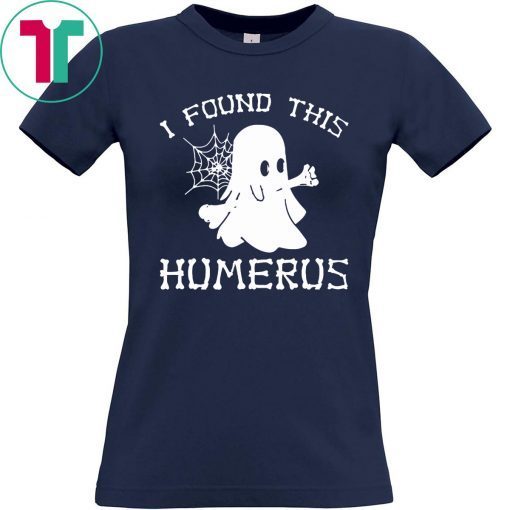 I found this Humerus Ghost T-Shirt