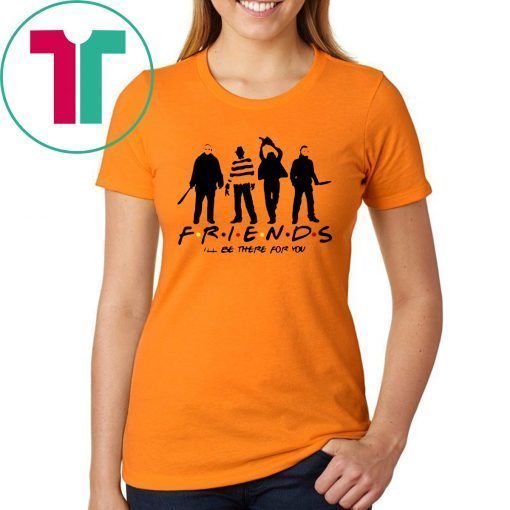 Horror Friends Jason Voorhees Freddy Krueger Texas Chain Saw Michael Myers T-Shirt