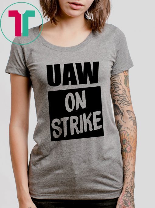 Uaw On Strike Black Offcial T-Shirt