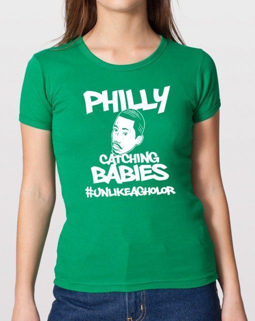 Buy Philly Catching Babies Unlike Agholor T-Shirt