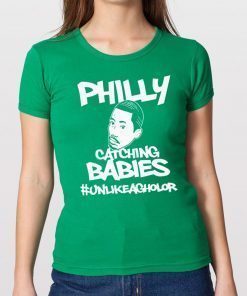 Unlike Agholor PHILLY CATCHING BABIES T-Shirt
