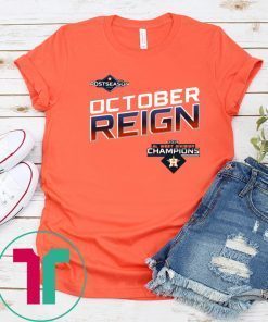 HOUSTON, Texas October Reign Astros Champions Tee Shirt