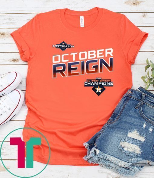 HOUSTON, Texas October Reign Astros Champions Tee Shirt