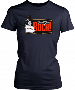 Bruce Bochy Thank you boch Shirts