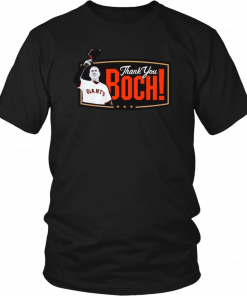 Bruce Bochy Thank you boch Shirts