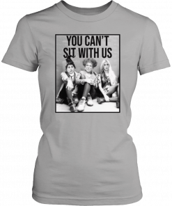 Hocus Pocus You Can't With Us T-Shirt