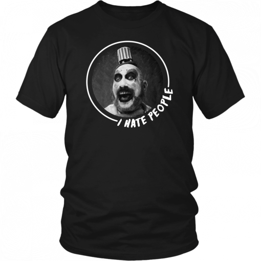 Buy Captain Spaulding I Hate People T-Shirt