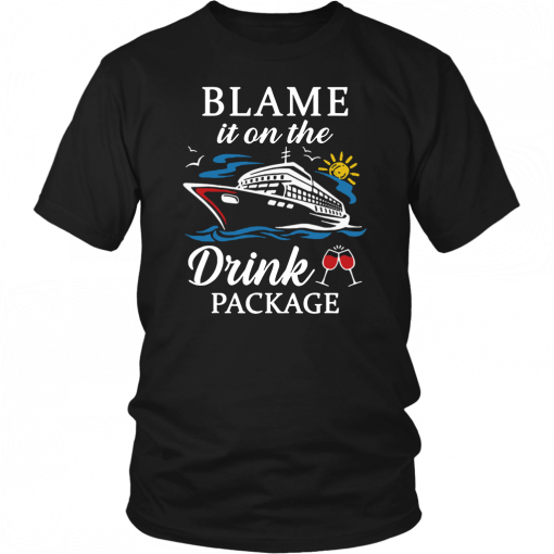 Cruising cruiser drink wine blame it on the drink package T-Shirt