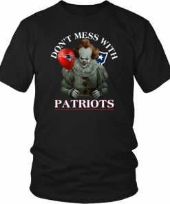Don't Mess With New England Patriots Pennywise T-shirt Cool Gift For Fans Tee