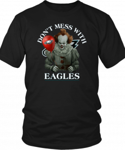 Don't Mess With Philadelphia Eagles Pennywise Limited edition T-shirt