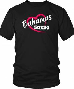 Dorian Hurricane Bahamas Strong Heart T-Shirts