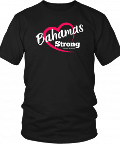Dorian Hurricane Bahamas Strong Heart T-Shirt