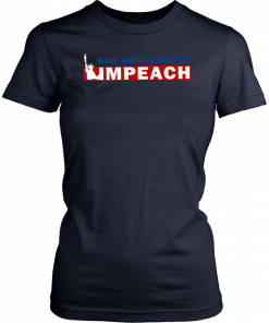 Empeach Donald Trump Make America Greater Classic T-Shirt