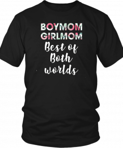 Floral boymom girlmom best of the bost worlds T-Shirt