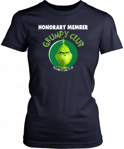 Grinch Honorary Member Grumpy Club Telling It Like It Is Classic T-Shirt