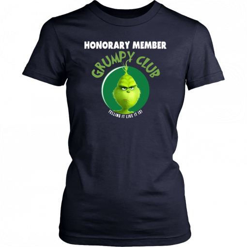 Grinch Honorary Member Grumpy Club Telling It Like It Is Classic T-Shirt