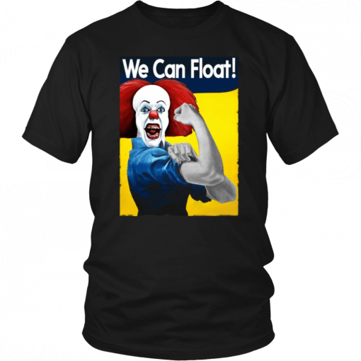 IT Pennywise We Can Float Shirt