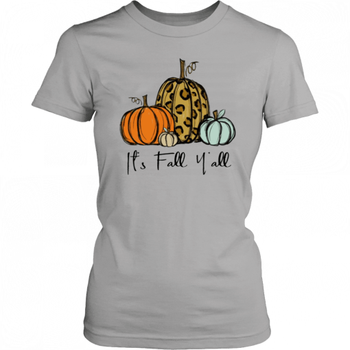 Its Fall Y’all Shirt Pumpkin T-Shirt