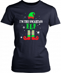 I’m The Smartass Elf Matching Family Group Christmas T-Shirt